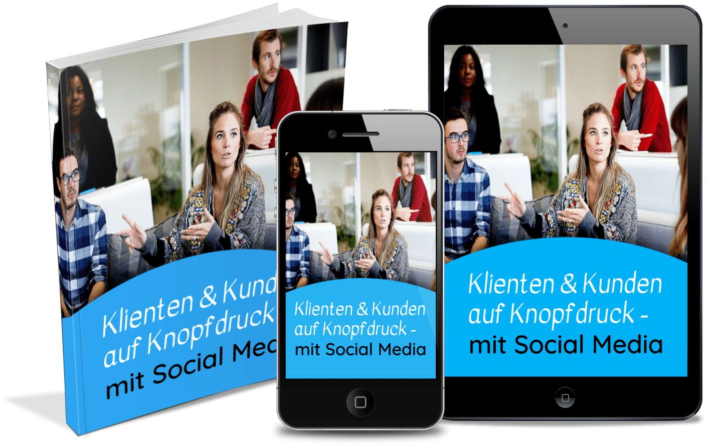 Klienten und Kunden auf Knopfdruck - mit Social Media